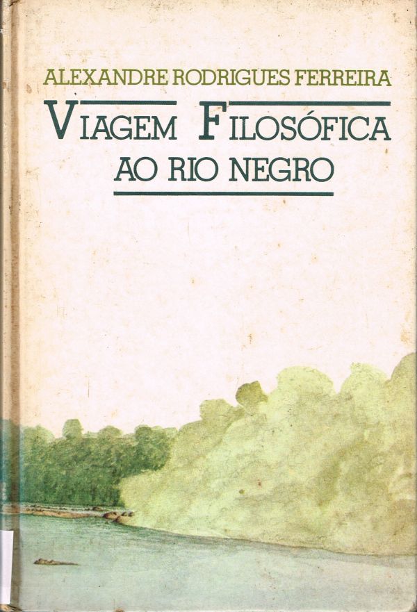 Viagem Filosófica ao Rio Negro
